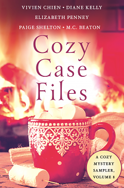 Cozy Case Files, Volume 8 by Paige Shelton, Vivien Chien, M.C. Beaton, Elizabeth Penney, Diane Kelly