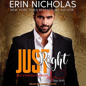 Just Right by Erin Nicholas