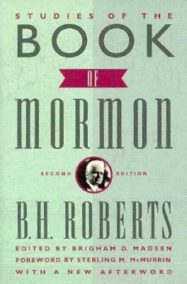 Studies of the Book of Mormon by B. H. Roberts