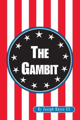 The Gambit by Joseph Hayes