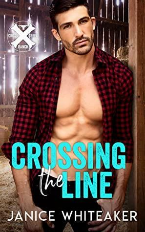 Crossing the Line by Janice Whiteaker