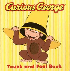 Curious George the Movie: Touch and Feel Book by Editors of Houghton Mifflin Co, H.A. Rey