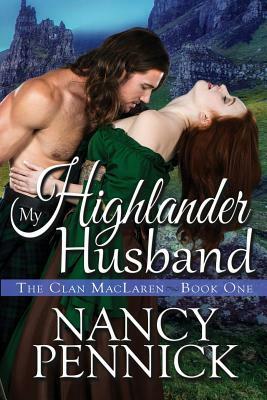 My Highlander Husband by Nancy Pennick