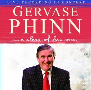 In a Class of His Own: Live Recording by Gervase Phinn