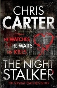 The Night Stalker by Chris Carter