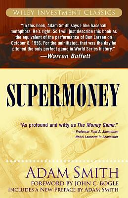 Supermoney by Adam Smith