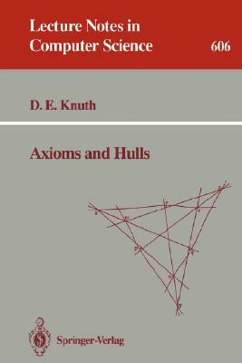 Axioms and Hulls by Donald E. Knuth