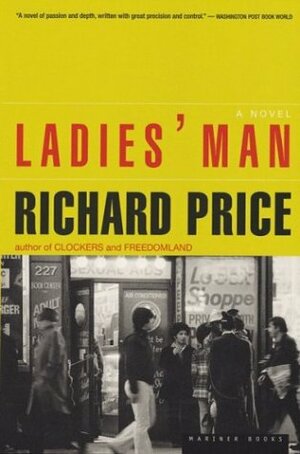 Ladies' Man by Richard Price