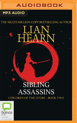 Sibling Assassins by Lian Hearn