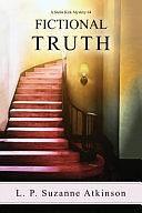 Fictional Truth: A Stella Kirk Mystery # 4 by L. P. Suzanne Atkinson