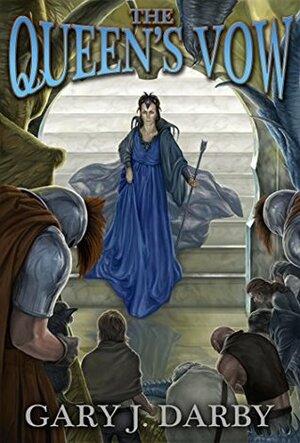 The Queen's Vow (The Legend of Hooper's Dragons Book 2) by Gary J. Darby
