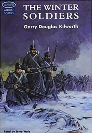 The Winter Soldiers by Garry Kilworth, Terry Wale