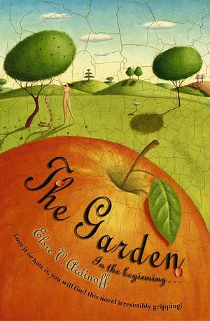 The Garden by Elsie V. Aidinoff