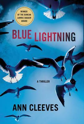 Blue Lightning by Ann Cleeves