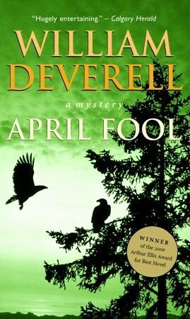 April Fool by William Deverell