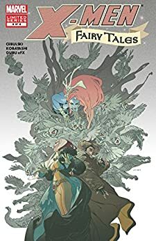 X-Men: Fairy Tales #4 by C.B. Cebulski