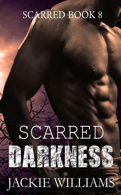 Scarred Darkness by Jackie Williams