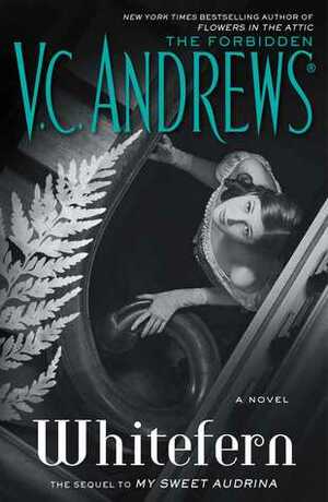 Whitefern by V.C. Andrews