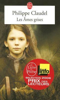 Les Âmes grises by Philippe Claudel