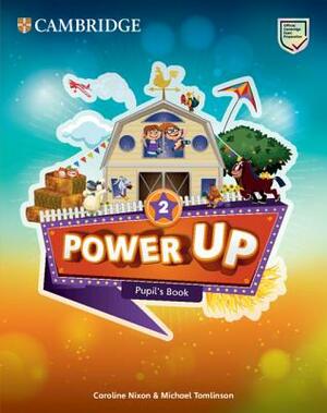 Power Up Level 2 Pupil's Book by Michael Tomlinson, Caroline Nixon