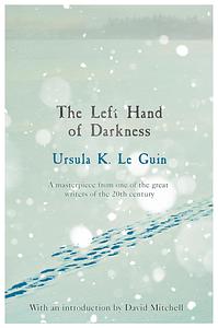 The Left Hand of Darkness by Ursula K. Le Guin