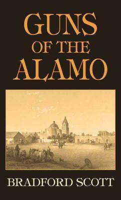 Guns of the Alamo by Bradford Scott