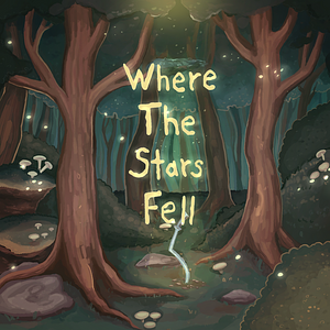 Where the Stars Fell by Newton Schottelkotte, Charleston Eris, Lucy Brown