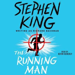 The Running Man by Stephen King, Richard Bachman