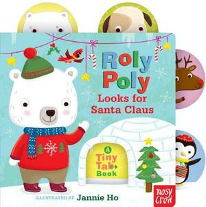 Roly Poly Looks for Santa Claus: A Tiny Tab Book by Nosy Crow