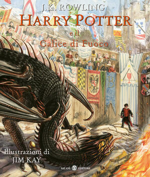 Harry Potter e il calice di fuoco by J.K. Rowling