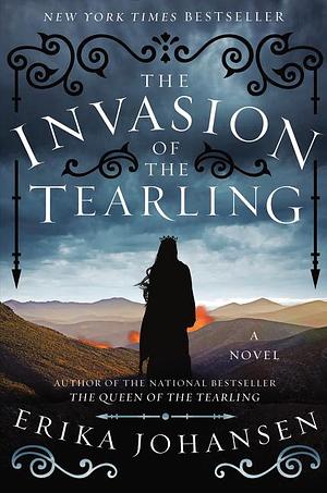 The Invasion of the Tearling by Erika Johansen