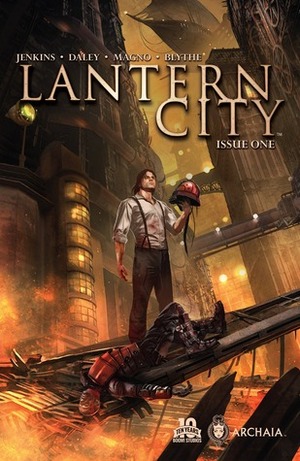 Lantern City #1 by Matthew Daley, Paul Jenkins, Carlos Magno