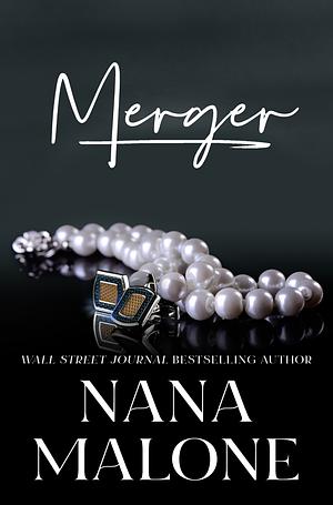 Merger by Nana Malone