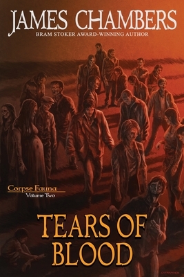 Tears of Blood by James Chambers