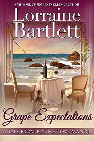 Grape Expectations by Lorraine Bartlett, Lorraine Bartlett