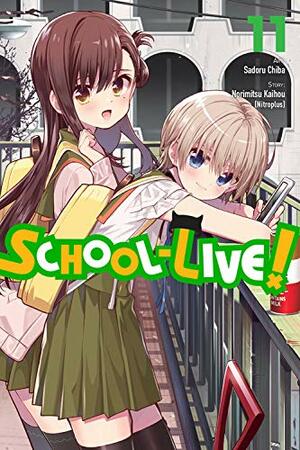 School-Live!, Vol. 11 by Sadoru Chiba, Norimitsu Kaihou (Nitroplus), Leighann Harvey
