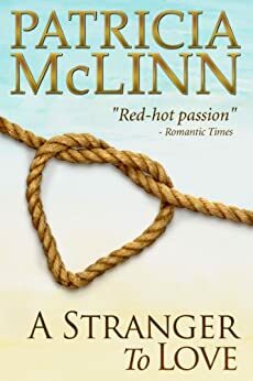 A Stranger to Love by Patricia McLinn