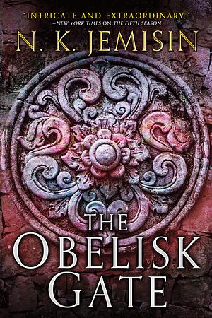 The Obelisk Gate by N.K. Jemisin