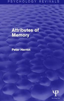 Attributes of Memory by Peter Herriot