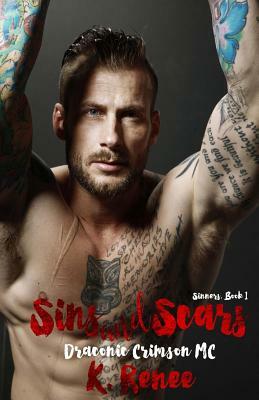 Sins and Scars by K. Renee