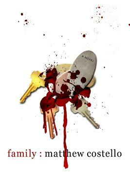 Family by Matthew Costello
