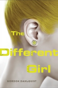 The Different Girl by Gordon Dahlquist