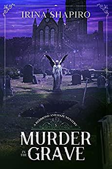 Murder in the Grave by Irina Shapiro