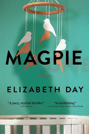 Magpie by Elizabeth Day