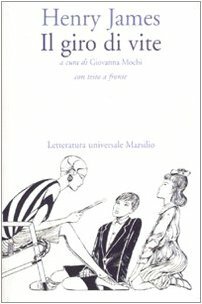 Il giro di vite by Henry James, Giovanna Mochi