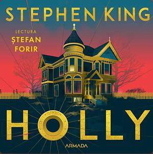 Holly by Stephen King