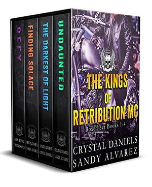 The Kings of Retribution MC, Montana Chapter: Boxset Books #1-3.5 by Crystal Daniels, Crystal Daniels, Sandy Alvarez