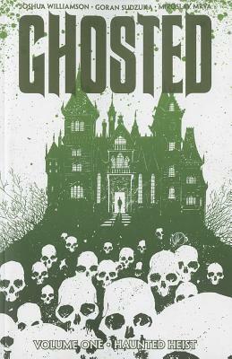 Ghosted Volume 1 by Joshua Williamson