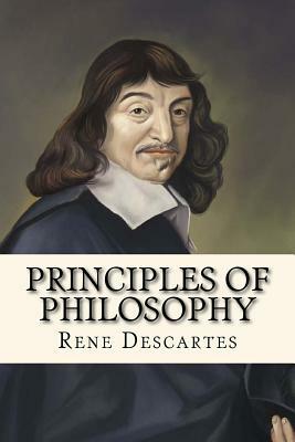 Principles of Philosophy by René Descartes