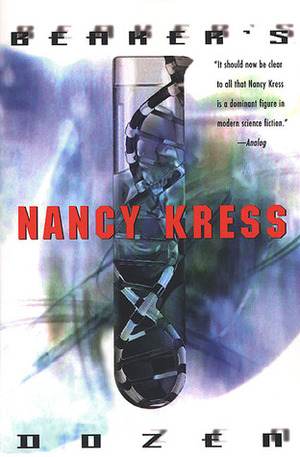 Beaker's Dozen by Nancy Kress